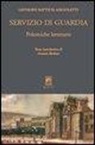 G. Battista Angioletti - Servizio di guardia. Polemiche letterarie