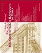 Alberto Lombardo - Vedute di palazzi rinascimentali e barocchi di Roma attraverso i secoli. Ediz. italiana e inglese