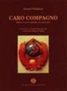 Gianni Fogliani - Caro compagno