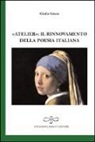 Giulio Greco - «Atelier». Il rinnovamento della poesia italiana