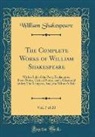 William Shakespeare - The Complete Works of William Shakespeare, Vol. 7 of 20