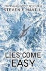 Steven Havill, Steven F. Havill - Lies Come Easy