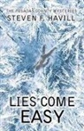 Steven Havill, Steven F Havill, Steven F. Havill - Lies Come Easy