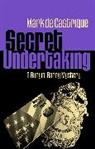 Mark de Castrique - Secret Undertaking