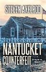 Steven Axelrod, Axelrod Steven - Nantucket Counterfeit