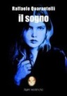 Raffaele Quarantelli - Il sogno