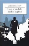 John Preston - Uno scandalo molto inglese