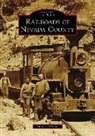 Andrew Brandon - Railroads of Nevada County