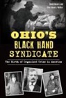 David Meyers, David W Meyers, Elise Meyers Walker - Ohio's Black Hand Syndicate