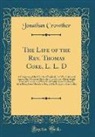 Jonathan Crowther - The Life of the Rev. Thomas Coke, L. L. D