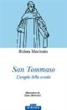 Raïssa Maritain, G. Severini - San Tommaso. L'angelo della scuola