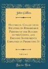 John Gillies - Historical Collections Relating to Remarkable Periods of the Success of the Gospel, and Eminent Instruments Employed in Promoting It, Vol. 2 of 2 (Classic Reprint)