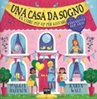Maggie Bateson - Una casa da sogno. Libro pop-up