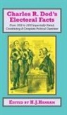Charles R. Dod, H. J. Hanham, Pierre Coustillas, H J Hanham, H. J. Hanham - Charles R. Dod's Electoral Facts
