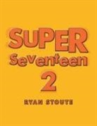 Ryan Stoute - Super Seventeen 2