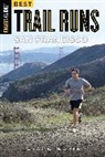 Adam Chase, Adam Hobbs Chase, Adam W. Chase, Adam W. Hobbs Chase, Nancy Hobbs, Hobbs Nancy - Best Trail Runs San Francisco