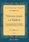 F. Charles Hughes Laurent Pouqueville - Voyage dans la Grèce, Vol. 3