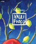 A. Ozzella - Immaginario. Vallifuoco