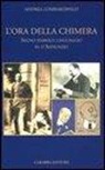 Andrea Lombardinilo - L'ora della chimera. Segno, simbolo, linguaggio in D'Annunzio
