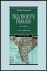 Guido Gozzano, E. Ajello - Nell'Oriente favoloso. Lettere dall'India