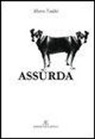 Marco Taddei - Assurda
