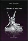 Lucia Mezzalana - Amore e psiche
