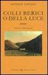 Antonio Capuzzo - Colli berici o della luce