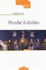 Sergio Cotta - Perché il diritto