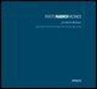 Roots Radici Radines. Gli artisti per Michelucci. Catalogo della most ra (Pistoia, giugno 2008). Ediz. italiana, francese e inglese