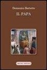 Domenico Bertetto - Il papa