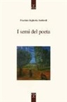 Evaristo Seghetta Andreoli - I semi del poeta