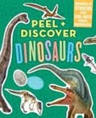 Megan Butler, Megan Hewes Butler, Butler Megan, Workman Publishing, Chad Thomas, Workman Publishing... - Peel and Discover : Dinosaurs