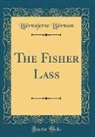 Björnstjerne Björnson - The Fisher Lass (Classic Reprint)