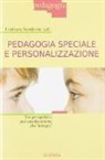 Giuliana Sandrone Buscarino, G. Sandrone Boscarino - Pedagogia speciale e personalizzazione Tre prospettive per un'educazione che «integra»