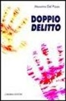 Massimo Del Pizzo - Doppio delitto