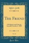 Robert Smith - The Friend, Vol. 12