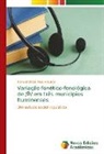 Tiana Andreza Melo Antunes - Variação fonético-fonológica de /R/ em três municípios fluminenses