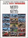 Luigi Bianchi, Giampaolo Meda, Alberto Pasi - Moto & mito