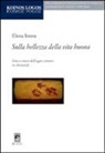 Elena Irrera - Sulla bellezza della vita buona. Fini e criteri dell'agire umano in Aristotele