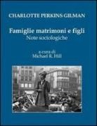 M. R. Hill - Famiglie matrimoni e figli. Note sociologiche