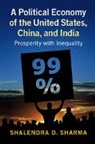 Shalendra D. Sharma, Shalendra D. (Lingnan University Sharma - Political Economy of the United States, China, and India