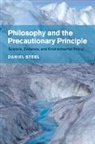 Daniel Steel, Daniel (Michigan State University) Steel - Philosophy and the Precautionary Principle
