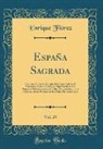 Enrique Flórez - España Sagrada, Vol. 29