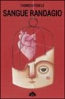Fabrizio Fedele - Sangue randagio