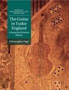 Christopher Page, Christopher (Sidney Sussex College Page, Page Christopher - Guitar in Tudor England