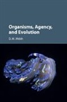 D. M. Walsh, D. M. (University of Toronto) Walsh, Walsh D. M. - Organisms, Agency, and Evolution