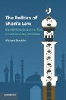 Michael Buehler, Michael (School of Oriental and African S Buehler, Michael (School of Oriental and African Studies Buehler, Buehler Michael - Politics of Shari''a Law