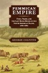 George Colpitts, George (University of Calgary) Colpitts, Colpitts George - Pemmican Empire