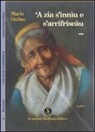 Maria Gulino - Zia s'inniu e s'arrifriscàu... (A)