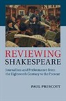Paul Prescott, Paul (Dr Prescott - Reviewing Shakespeare